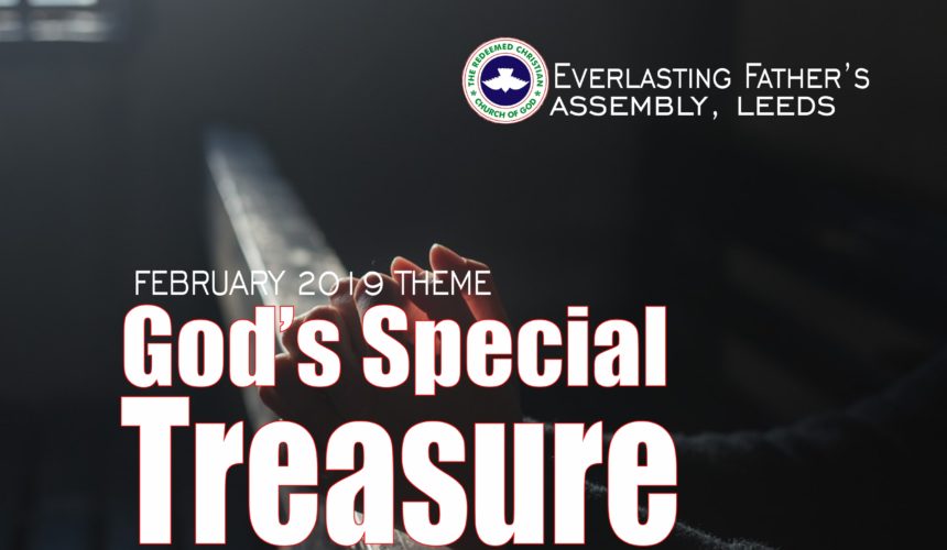 February 2019 Theme – God’s Special Treasures February 2019 Theme – God’s Special Treasures