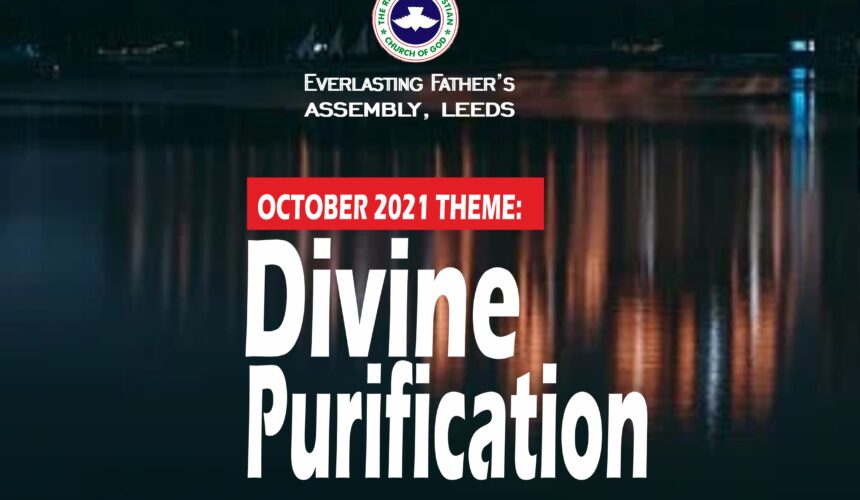 October 2021 Theme: Divine Purification