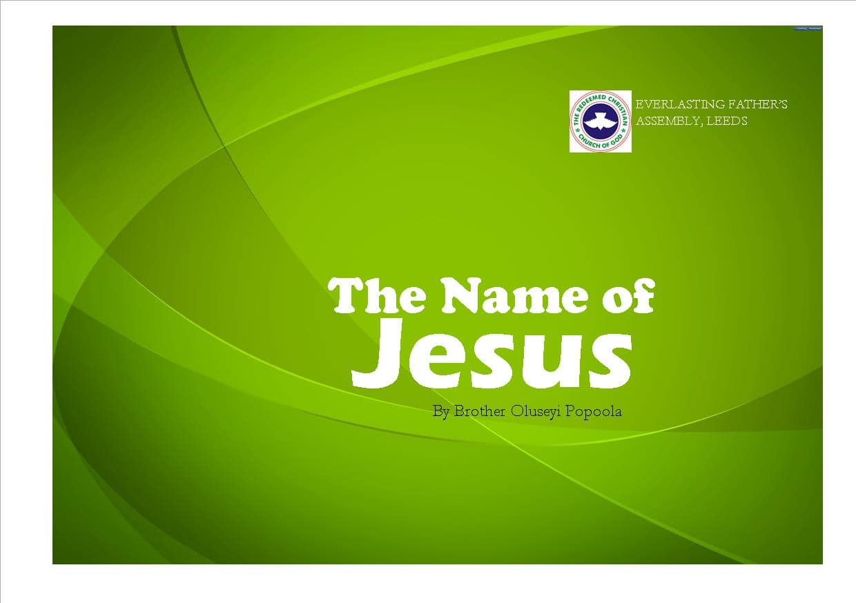 The Name of Jesus, by Brother Seyi Popoola